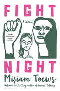 Cover Image for Fight Night -- Miriam Toews, Paperback