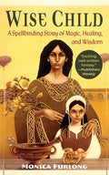 Cover Image for Wise Child -- Monica Furlong, Paperback
