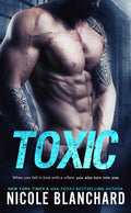 Cover Image for Toxic -- Nicole Blanchard, Paperback