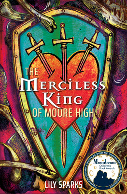 Cover Image for The Merciless King of Moore High -- Lily Sparks, Paperback