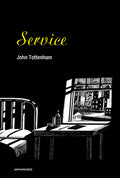 Cover Image for Service -- John Tottenham, Paperback