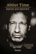 Cover Image for About Time: Poems -- David Duchovny, Hardcover