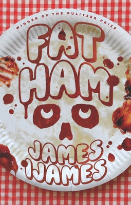 Cover Image for Fat Ham -- James Ijames, Paperback