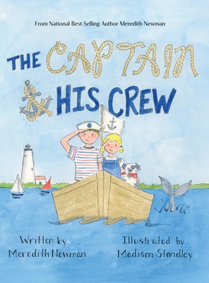 Cover Image for The Captain & His Crew -- Meredith Newman, Hardcover