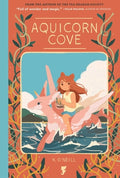 Cover Image for Aquicorn Cove -- K. O'Neill, Paperback