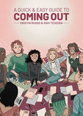 Cover Image for A Quick & Easy Guide to Coming Out -- Kristin Russo, Paperback