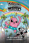 Cover Image for Quinnelope and the Unicorn Utopia -- Hf Brownfield, Paperback