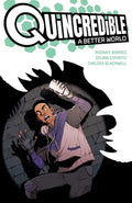 Cover Image for Quincredible: A Better World -- Rodney Barnes, Paperback