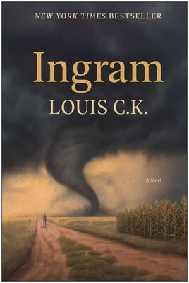 Cover Image for Ingram -- Louis C. K., Hardcover