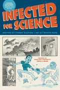 Cover Image for Infected for Science -- Sydney Halpern, Paperback