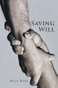 Cover Image for Saving Will -- Ryan Webb, Paperback