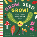 Cover Image for Grow, Seed, Grow! -- Caroline Derlatka, Board Books