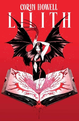 Cover Image for Lilith Vol. 1 -- Corin Howell, Paperback