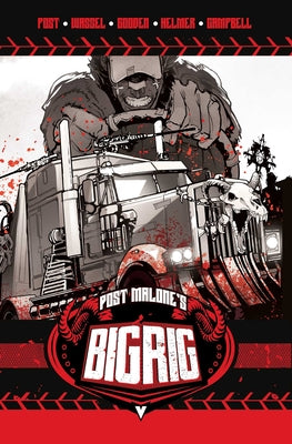 Cover Image for Post Malone's Big Rig Vol. 1 -- Post Malone, Paperback
