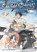 Cover Image for Seaside Stranger Vol. 2: Harukaze No Étranger -- Kii Kanna, Paperback