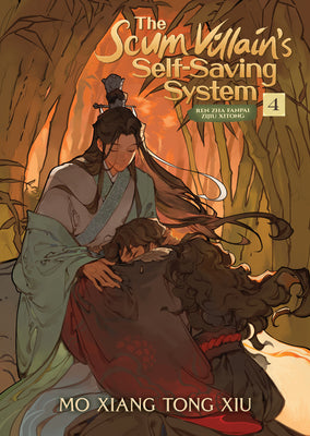 Cover Image for The Scum Villain's Self-Saving System: Ren Zha Fanpai Zijiu Xitong (Novel) Vol. 4 -- Mo Xiang Tong Xiu, Paperback