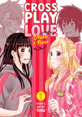 Cover Image for Crossplay Love: Otaku X Punk Vol. 1 -- Toru, Paperback