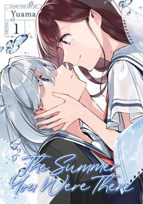 Cover Image for The Summer You Were There Vol. 1 -- Yuama, Paperback
