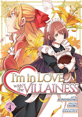 Cover Image for I'm in Love with the Villainess (Manga) Vol. 4 -- Inori, Paperback