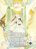 Cover Image for The Husky and His White Cat Shizun: Erha He Ta de Bai Mao Shizun (Novel) Vol. 4 -- Rou Bao Bu Chi Rou, Paperback