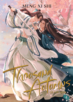 Cover Image for Thousand Autumns: Qian Qiu (Novel) Vol. 4 -- Meng XI Shi, Paperback