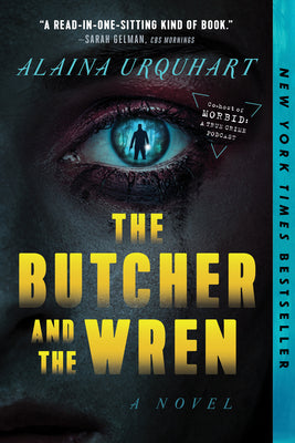 Cover Image for The Butcher and the Wren -- Alaina Urquhart, Paperback