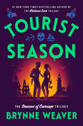 Cover Image for Tourist Season -- Brynne Weaver, Hardcover