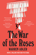 Cover Image for The War of the Roses -- Warren Adler, Paperback