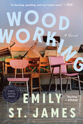 Cover Image for Woodworking -- Emily St James, Paperback
