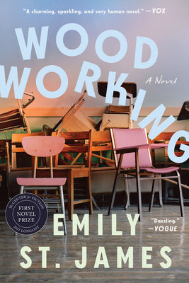 Cover Image for Woodworking -- Emily St James, Paperback