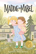Cover Image for Maddie and Mabel -- Kari Allen, Hardcover