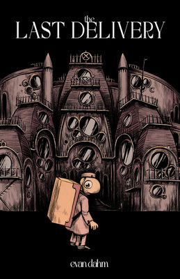 Cover Image for The Last Delivery -- Evan Dahm, Paperback