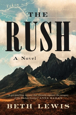 Cover Image for The Rush -- Beth Lewis, Hardcover