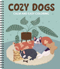 Cover Image for Calm and Easy Coloring: Cozy Dogs -- New Seasons, Spiral