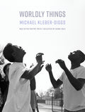 Cover Image for Worldly Things -- Michael Kleber-Diggs, Paperback
