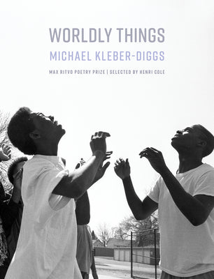 Cover Image for Worldly Things -- Michael Kleber-Diggs, Paperback