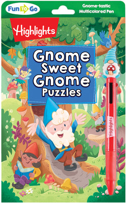 Cover Image for Gnome Sweet Gnome Puzzles: Magical Kids Puzzle Book with Gnomes, Fairies and Dragons, Hidden Pictures Puzzles and On-The-Go Activities for Car or Plan -- Highlights, Paperback