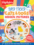 Cover Image for Super Sticker Cats & Dogs Hidden Pictures: Animal Sticker Book with Hidden Pictures Puzzles, Adorable Cat and Dog Scenes and Eye-Catching Foil Sticker -- Highlights, Paperback