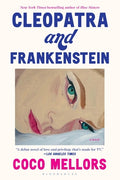Cover Image for Cleopatra and Frankenstein -- Coco Mellors, Paperback