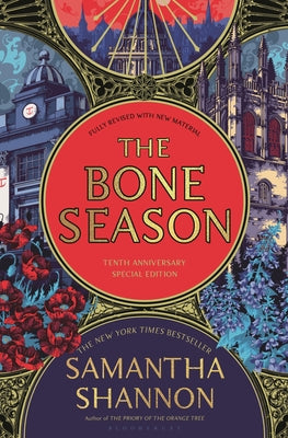 Cover Image for The Bone Season: Tenth Anniversary Edition -- Samantha Shannon, Hardcover