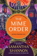 Cover Image for The Mime Order: A Bone Season Novel -- Samantha Shannon, Paperback