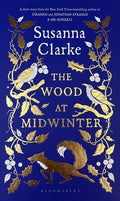 Cover Image for The Wood at Midwinter -- Susanna Clarke, Hardcover