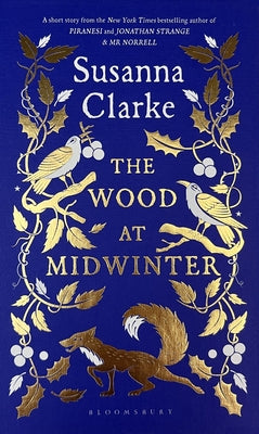 Cover Image for The Wood at Midwinter -- Susanna Clarke, Hardcover