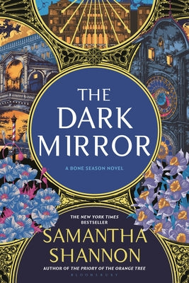Cover Image for The Dark Mirror: A Bone Season Novel -- Samantha Shannon, Paperback