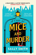 Cover Image for A Case of Mice and Murder: The Trials of Gabriel Ward -- Sally Smith, Hardcover