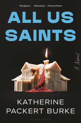 Cover Image for All Us Saints -- Katherine Packert Burke, Hardcover