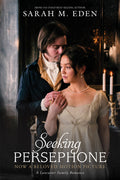 Cover Image for Seeking Persephone: Volume 1 -- Sarah M. Eden, Paperback