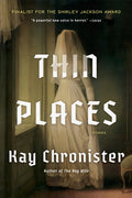Cover Image for Thin Places: Stories -- Kay Chronister, Paperback