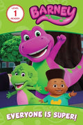 Cover Image for Barney: Everyone Is Super! -- Ilanit Oliver, Paperback
