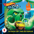 Cover Image for Hot Wheels Let's Race: Attack of the Giant Octopus -- Eric Geron, Paperback